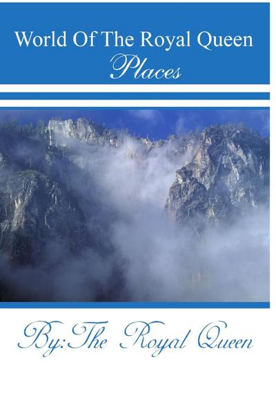 World Of The Royal Queen - Places