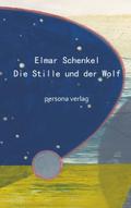 Die Stille und der Wolf