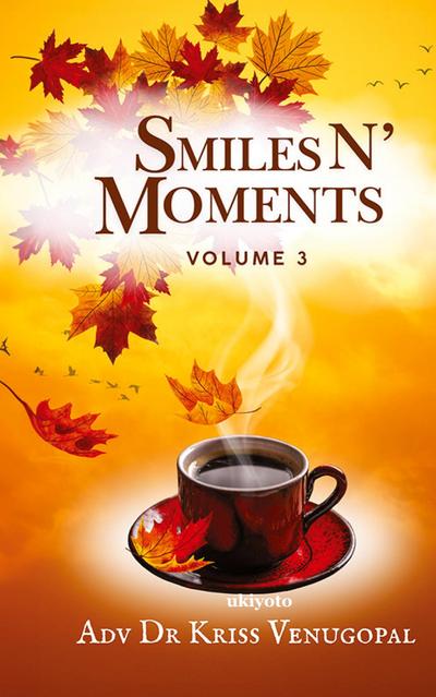 Smiles N’ Moments Volume 3