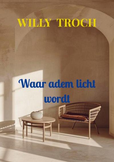 Waar adem licht wordt