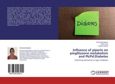 Influence of piperin on pioglitazone metabolism and Pk/Pd:Diabetes