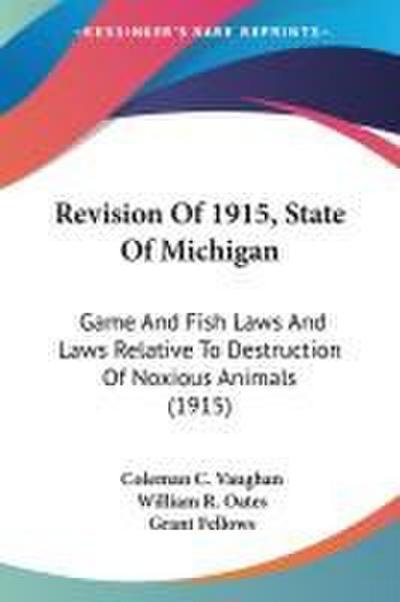 Revision Of 1915, State Of Michigan