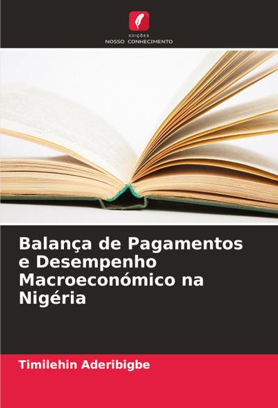 Balança de Pagamentos e Desempenho Macroeconómico na Nigéria
