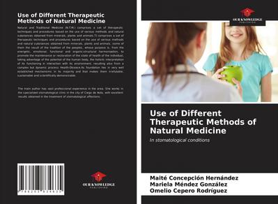 Use of Different Therapeutic Methods of Natural Medicine