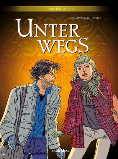 Unterwegs - Gesamtausgabe 1