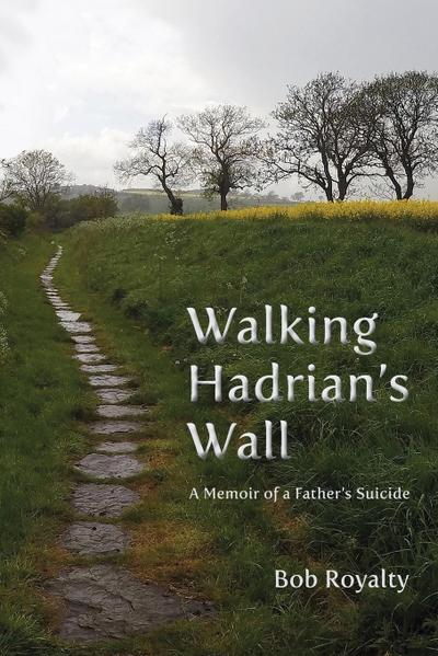 Walking Hadrian’s Wall
