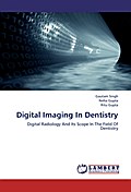 Digital Imaging In Dentistry
