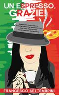Un espresso, grazie!