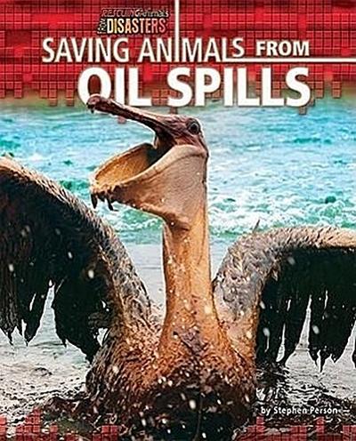 Saving Animals from Oil Spills