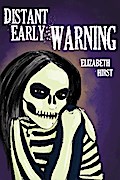 Distant Early Warning (The Singing Bones, #1)