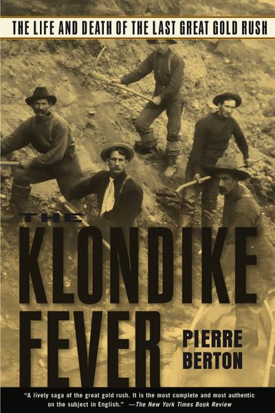 The Klondike Fever