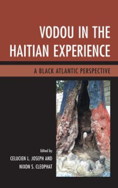 Vodou in the Haitian Experience