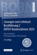 Lösungen zum Lehrbuch Buchführung 2 DATEV-Kontenrahmen 2024