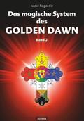 Das magische System des Golden Dawn 2