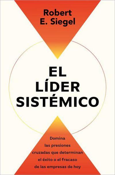 El Líder Sistémico / The Systems Leader
