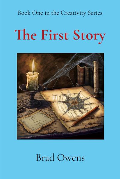 The First Story