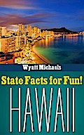 State Facts for Fun! Hawaii