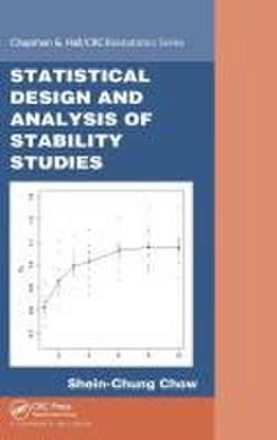 Statistical Design and  Analysis of Stability Studies