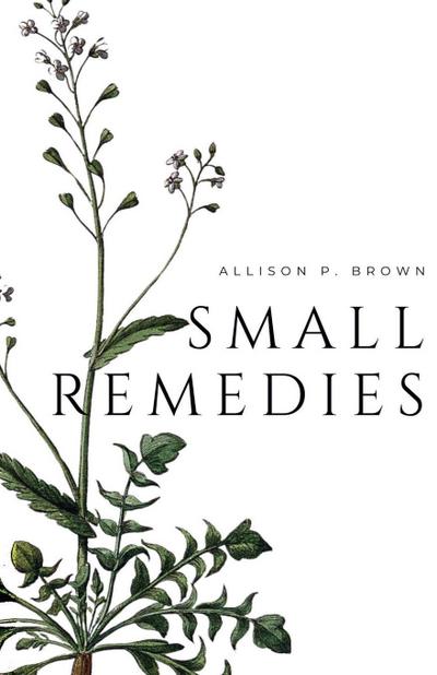 Small Remedies