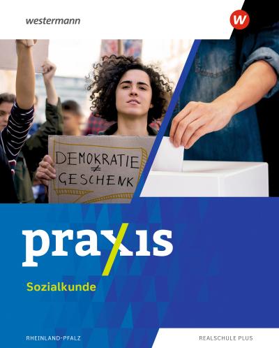 Praxis Sozialkunde. Schülerband. Für Rheinland-Pfalz