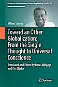 Toward an Other Globalization: From the Single Thought to Universal Conscience