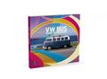 VW Bus-The Road to Freedom: Fotobildband inkl. MP3 Download Code (Deutsch, Englisch)