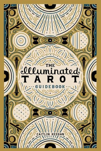 Illuminated Tarot Guidebook