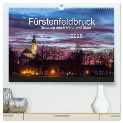 Fürstenfeldbruck - Streifzug durch Natur und Stadt (hochwertiger Premium Wandkalender 2026 DIN A2 quer), Kunstdruck in Hochglanz