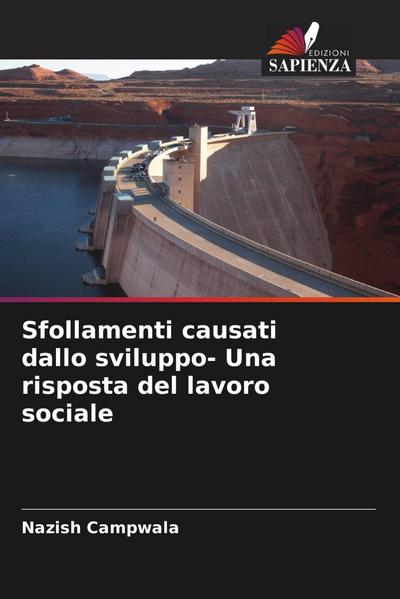 Sfollamenti causati dallo sviluppo- Una risposta del lavoro sociale