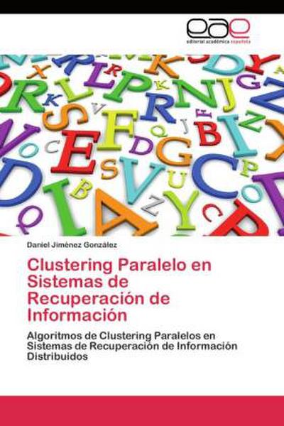 Clustering Paralelo en Sistemas de Recuperación de Información
