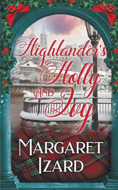 Highlander’s Holly and Ivy