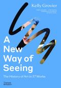 A New Way of Seeing