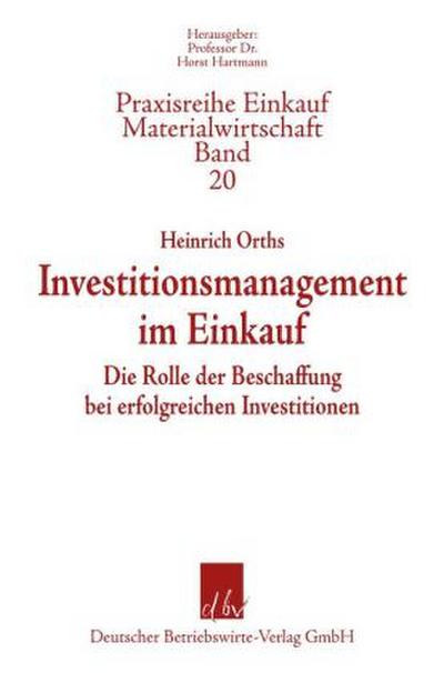 Investitionsmanagement im Einkauf.