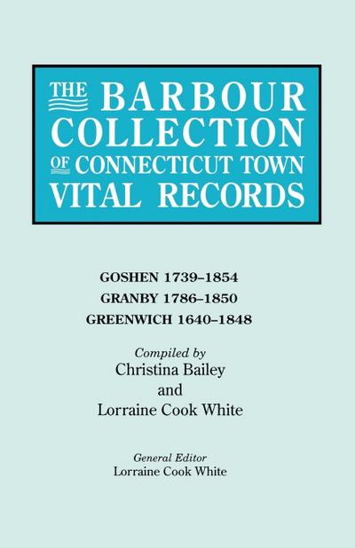 Barbour Collection of Connecticut Town Vital Records. Volume 14