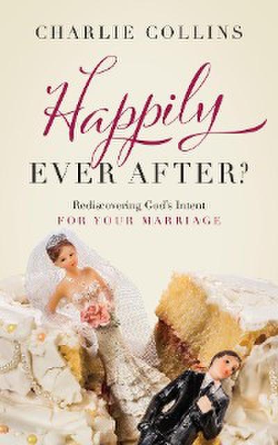 Happily, Ever After?