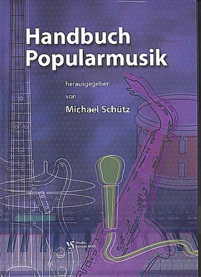 Handbuch Popularmusik (+ 2 CD’s)