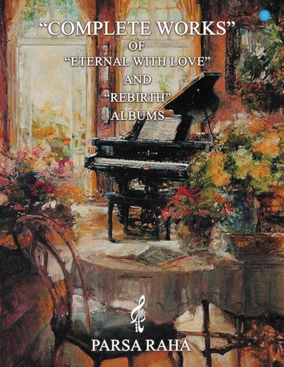Complete works of "Eternal with Love" and "Rebirth" albums