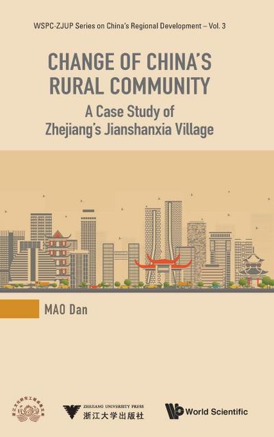 CHANGE OF CHINA’S RURAL COMMUNITY