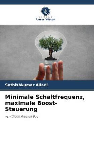 Minimale Schaltfrequenz, maximale Boost-Steuerung
