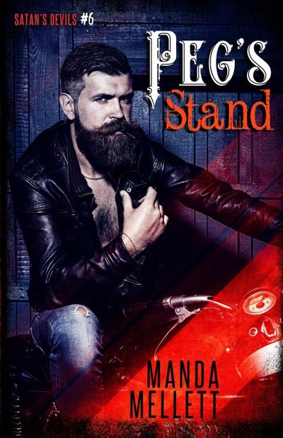 Peg’s Stand (Satan’s Devils MC #6)