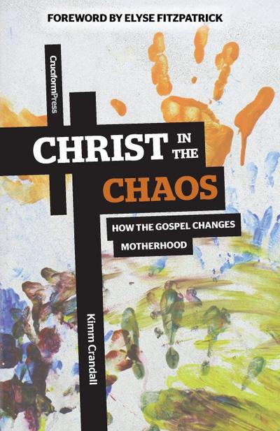 Christ in the Chaos