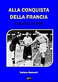 Alla conquista della Francia- Il Mondiale del 1938
