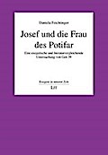 Josef und die Frau des Potifar