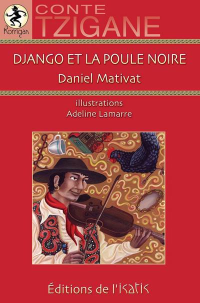 Django et la poule noire