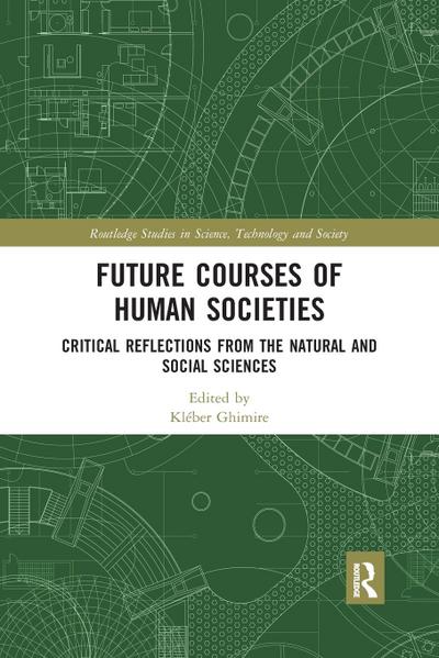 Future Courses of Human Societies