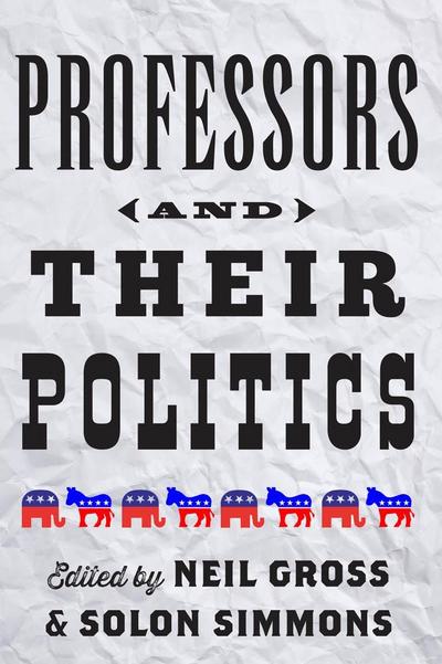 Professors and Their Politics