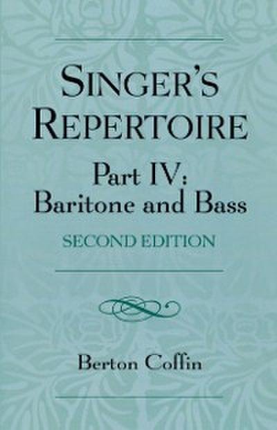 The Singer’s Repertoire, Part IV