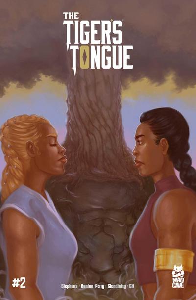 The Tiger’s Tongue #2