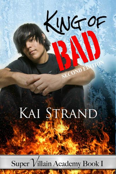 Strand, K: King of Bad