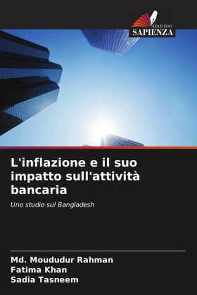 L’inflazione e il suo impatto sull’attività bancaria